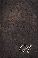 N: Leather Look Monogram Letter Journal (Elegant Personalized Notebook) 1790253152 Book Cover