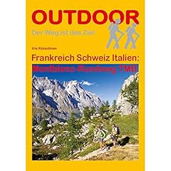 Frankreich Schweiz Italien: Montblanc-Rundweg TMB: 87