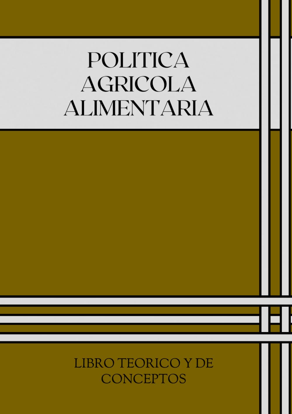 Política Agrícola Alimentaria