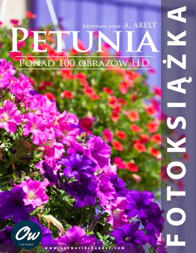 Petunia: Fotoksiążka (Polish Edition)