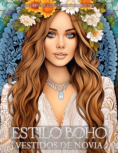 Vestidos de Novia Estilo Boho - Libro de colorear para adultos co...
