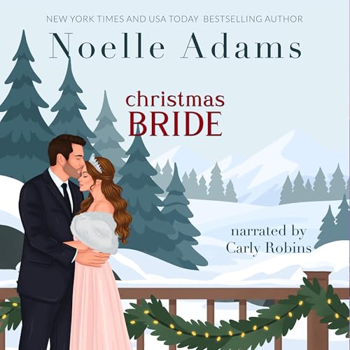 Christmas Bride Audiobook By Noelle Adams cover art