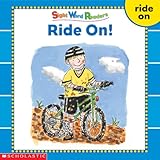 Ride on (Sight Word Library)