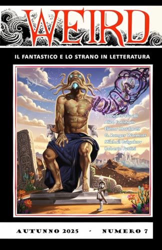 WEIRD: il fantastico e lo strano in letteratura - n. 7