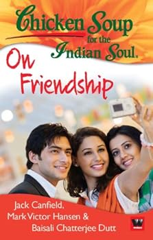Paperback Chicken Soup For The Indian Soul: On Friendship Book