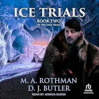 Ice Trials Audiolibro Por D.J. Butler, M.A. Rothman arte de portada