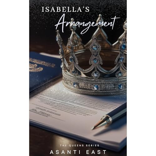 Isabella's Arrangement Audiolibro Por Asanti East arte de portada