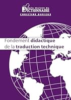 Fondement didactique de la traduction technique 2856082327 Book Cover
