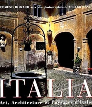 Hardcover ITALIA. ART, ARCHITECTURE ET PAYSAGES D'ITALIE [French] Book