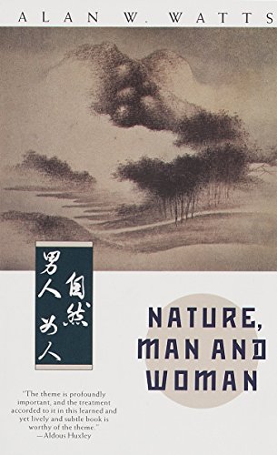 Nature, Man and Woman Nature, Man and Woman