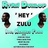  Hey Zulu (smashBOX Mix)