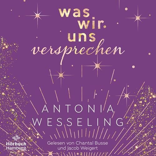Was wir uns versprechen Audiolivro Por Antonia Wesseling capa