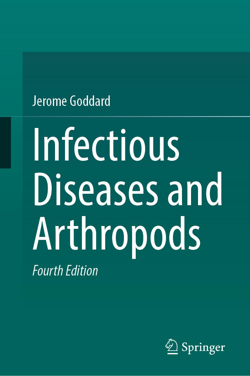 Infectious Diseases and Arthropods (English Edition)
