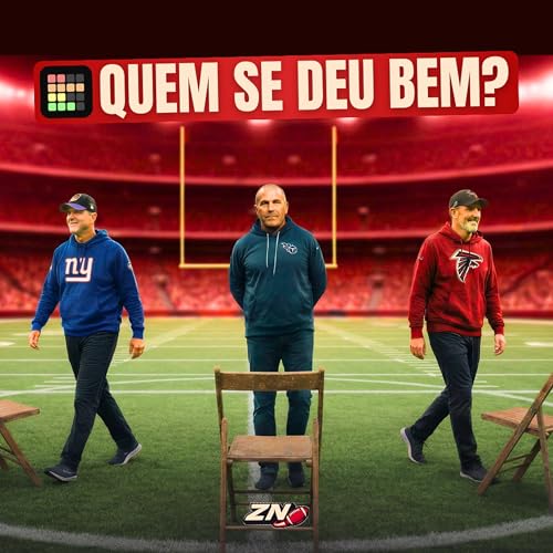 TIERLIST dos novos HEAD COACHES da NFL: quem foi bem na dan&ccedil;a das cadeiras dos treinadores? [S4E133]