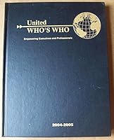 United, Who's Who, Empowering Executives and Professionals 2004-2005 0972672222 Book Cover