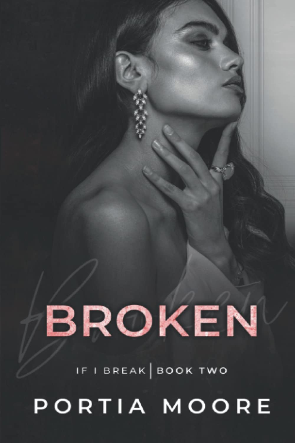 Almost Broken: If I Break #2 (If I Break Series)