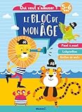  Le bloc de mon âge (5-6 ans) - Qui veut s\'amuser ? (Lion et tigre pirates) - Activités - Dès 5 ans