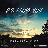 P.S I Love You