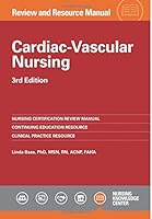 Cardiac Vascular Nursing Review and Resource Manual, 3rd Edition 1935213547 Book Cover