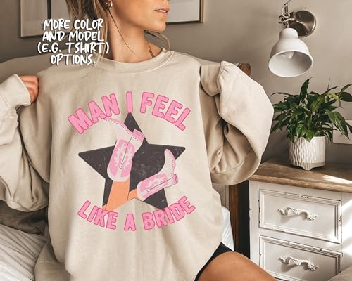 Lets Go Girls Shirt,Man I Feel Like a Bride Bachelorette Party Shirt,Bridal Party,Nashville Girls Trip Shirt,Matching,Girlfriend Getaways4