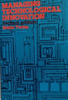 Paperback Managing Technological Innovation Book
