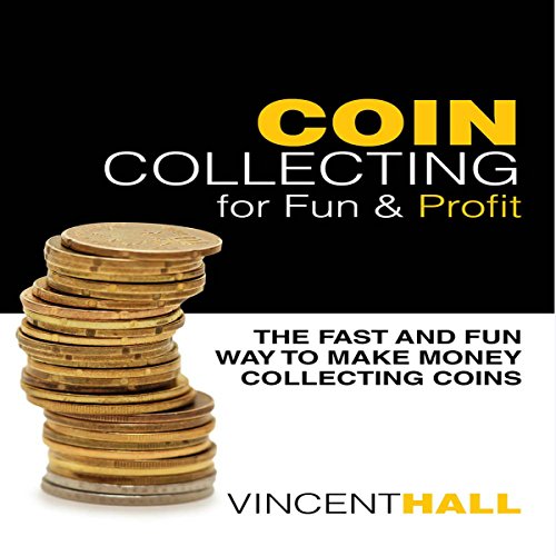 Coin Collecting A Beginners Guide to Starting a Coin