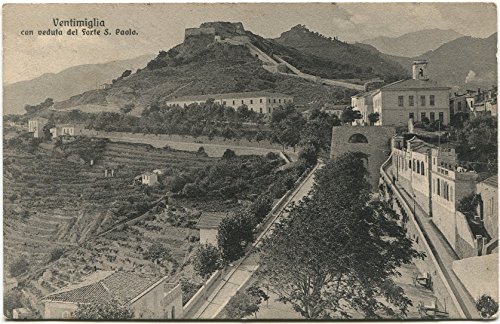 1913 Ventimiglia veduta forte S. Paolo Bordeaux