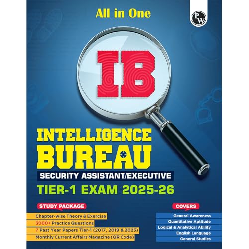 Image of PW All in One IB (Intelligence Bureau) Security Assistant /Executive Tier-1 Exam 2025-26 | Chapterwise Theory, Short Tricks and Exercises | 7 Past Year Papers PYQ (2017, 2019 & 2023) [Paperback] PW (PW)