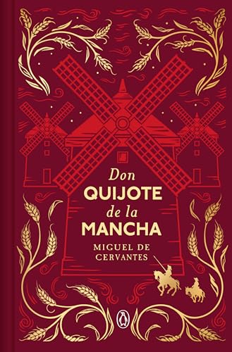 Don Quijote de la Mancha (edición especial en tapa dura) (Edicion...