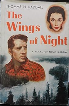 THE WINGS OF NIGHT "Raddall