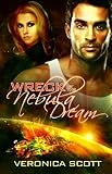 Wreck of the Nebula Dream: The S... - Veronica Scott