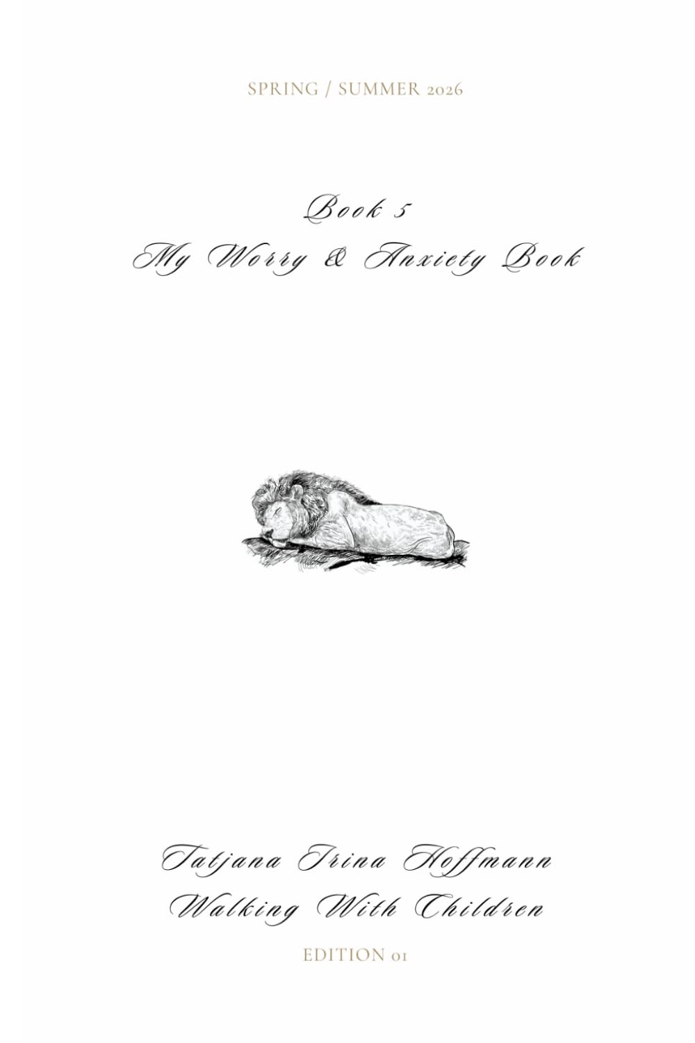 My Worry and Anxiety Book - Book 5: Walking with Children