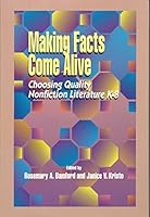 Making Facts Come Alive: Choosing Quality Non-Fiction 0926842676 Book Cover