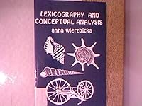 Lexicography and Conceptual Analysis 0897200691 Book Cover