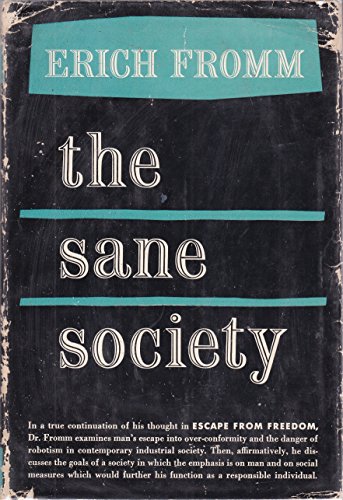 The Sane Society B000ICIJG2 Book Cover