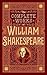 Complete Works of William Shakespeare: The Complete Works (Barnes & Noble Collectible Editions)