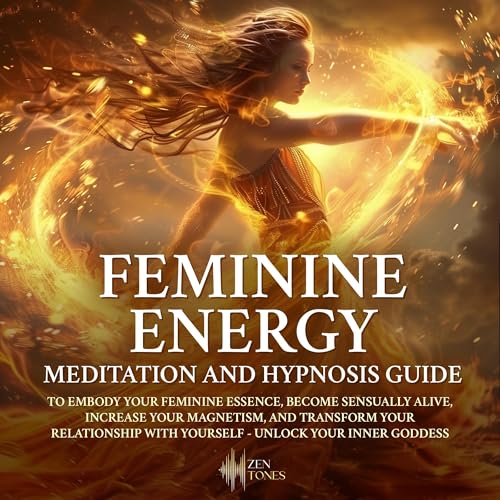 Feminine Energy: Meditation and Hypnosis Guide by Zen Tones episode artwork