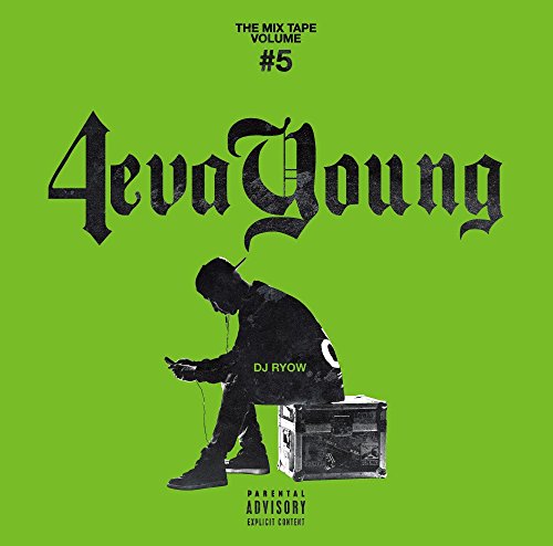 DJ RYOW (2) - The Mix Tape Volume #5 ~4eva Young~ - CD