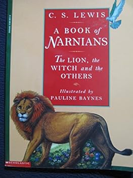 A Book of Narnians: The Lion, the Witch, and the Others