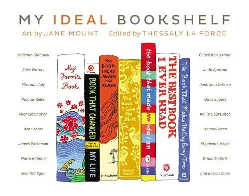 My Ideal Bookshelf My Ideal Bookshelf