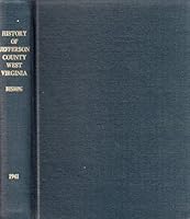 A History of Jefferson County West Virginia B0000EEKYU Book Cover