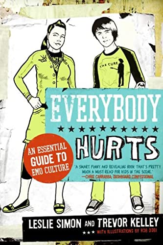 Everybody Hurts: An Essential Guide to Emo Culture – The Definitive Reference to Music, Fashion, and the Internet's First Counterculture image 2