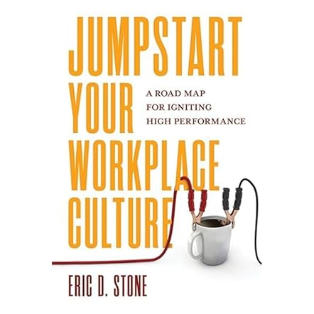 Jumpstart Your Workplace Culture