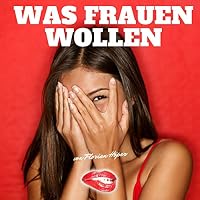 Was Frauen wollen Hörbuch