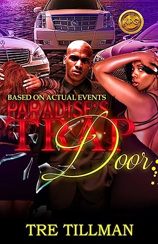 Paradises Trap Door: Based on Actual Events
