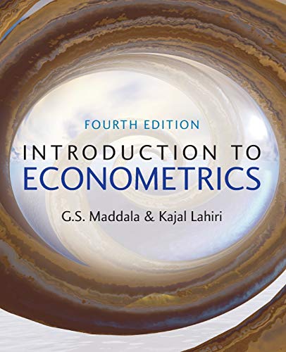 Compare Textbook Prices for Introduction to Econometrics 4 Edition ISBN 9780470015124 by Maddala, G. S.,Lahiri, Kajal