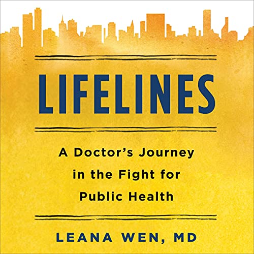 Lifelines by Dr. Leana Wen episode artwork