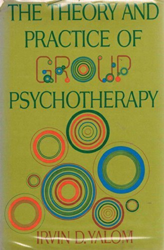 Theory and Practice of Group Psychotherapy by I... B01FKUQ3ZU Book Cover