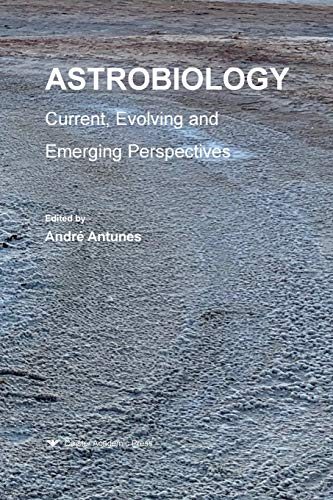 Astrobiology: Current, Evolving, and Emerging Perspectives view 2