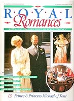 Royal Romances. Prince and Princess Michael of Kent. 13. The Love Affair That Shaped History 0748515135 Book Cover